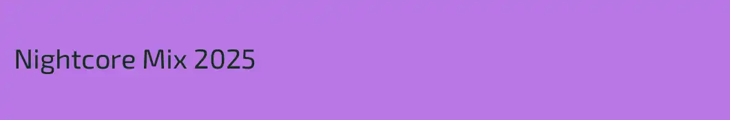 Nightcore Mix 2025